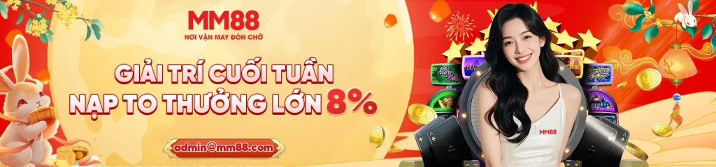 Thưởng nạp cuối tuần 8% trên trang M883